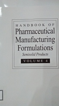 Handbook Of Pharmaceutial Manufacturing Formulatuions Sterile Product Volume 6