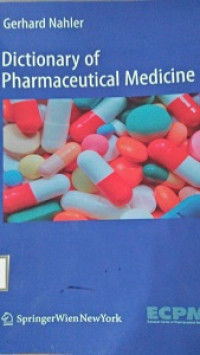 Dictionary of Pharmaceutical Medicine