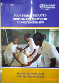 Four-Year Integrated Nursing and Midwifery Competency-Based