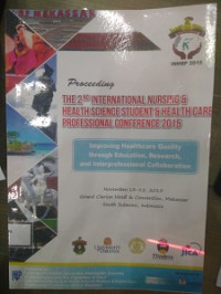 Proceeding The 2 th International Nursing Health Science Student & Health Care Professional Conference 2015