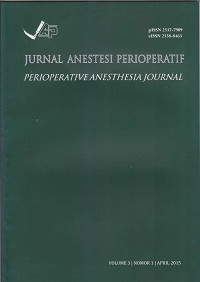 Jurnal Anestesi Perioperatif (Perioperative Anesthesia Journal) Volume 3, Nomor 1, April 2015