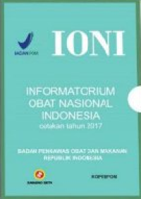 IONI: Informatorium Obat Nasional Indonesia cetakan tahun 2017