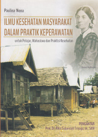 Ilmu Kesehatan dalam Praktik Keperawatan : untuk Pelajar,Mahasiswa dan Praktisi Kesehatan