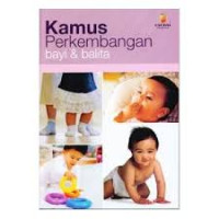 Kamus Perkembangan Bayi & Balita