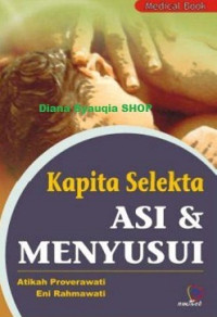 Kapita Selekta ASI & Menyusui