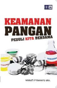 Keamanan Pangan Peduli Kita Bersama