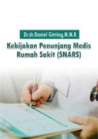 Kebijakan Penunjang Medis Rumah Sakit (Snars)