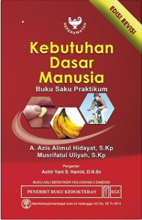 Kebutuhan Dasar Manusia : Buku Saku Praktikum