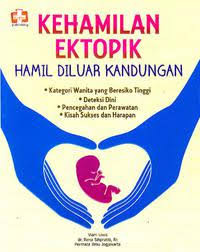 Kehamilan Ektopik Hamil Diluar Kandungan
