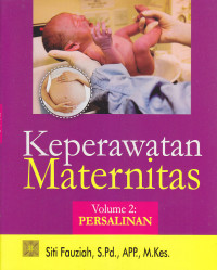 Keperawatan Maternitas Volume 2 Persalinan