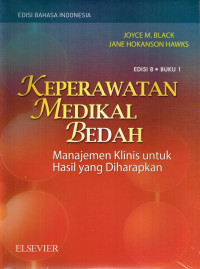 Keperawatan Medikal Bedah : Manajemen Klinis untuk Hasil yang Diharapkan Edisi 8 Buku 2