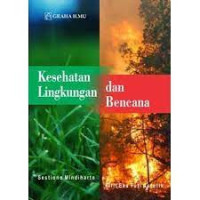 Kesehatan Lingkungan dan Bencana