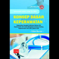 Konsep dasar Keperawatan Edisi Revisi