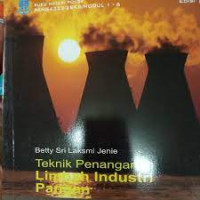 Teknik Penanganan Limbah Industri Pangan