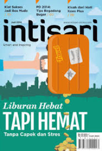 Intisari Juni 2014 : Liburan Hebat Tapi Hemat Tanpa Capek dan Stres