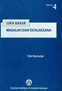 Luka Bakar Masalah dan Tatalaksana