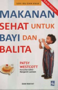 Makanan Sehat Untuk Bayi dan Balita