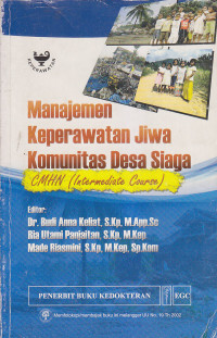 Manajemen Keperawatan Jiwa Komunitas Desa Siaga