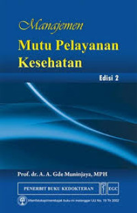 Manajemen Mutu Pelayanan Kesehatan Ed. 2