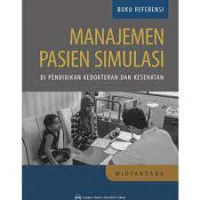 Manajemen Pasien Simulasi di Pendidikan Kedokteran dan Kesehatan