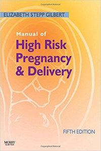 Manual of High Risk Pregnancy & Delivery