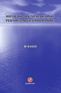 Masalah Dan Tatalaksana Penyakit Infeksi Pada Anak