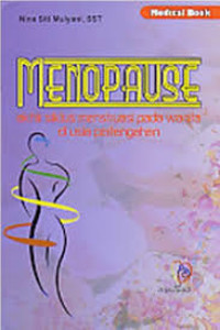 Image of Menopause Akhir Siklus Menstruasi pada Wanita di Usia Pertengahan