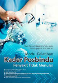 Modul Pelatihan Kader Posbindu Penyakit Tidak Menular