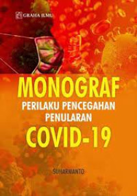 Monograf: Perilaku Pencegahan Penularan Covid-19