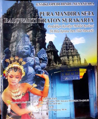 Ensiklopedi Hindu Nusantara : Pura Mandira Seta Baluwarti Kraton Surakarta. Pendidikan Karakter Melalui Realisasi. Tri Hita Karana Dan Nilai Pancasila