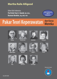 Pakar Teori Keperawatan dan Karya Mereka Edisi Indonesia Ke-8 Volume 1