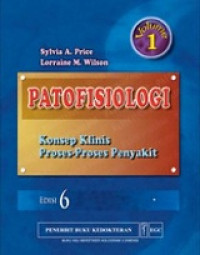 Patofisiologi : Konsep KLinis Proses-Proses Penyakit Vol 1 Edisi 6 ( 734 hlm )