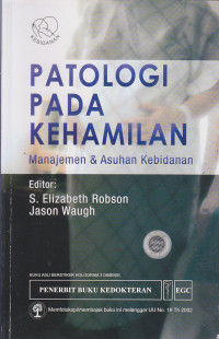 Patologi Pada Kehamilan : Manajemen & Asuhan Kebidanan