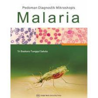 Pedoman Diagnostik Mikroskopis Malaria