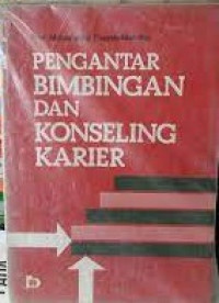 Pengantar Bimbingan dan Konseling Karier