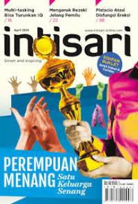 Intisari April 2014 : Perempuan Menang Satu Keluarga Senang