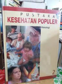 Pustaka Kesehatan Populer : Psikologi