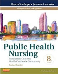 Public Health Nursing : Population-Centered Health Care in the Community