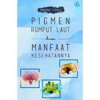 Pigmen Rumput Laut dan Manfaat Kesehatannya