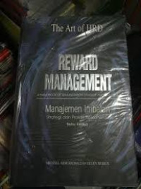Reward Management : Manajemen Imbalan
