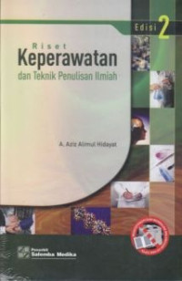 Riset Keperawatan dan Teknik Penulisan Ilmiah