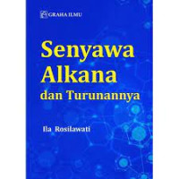 Senyawa Alkana dan Turunannya