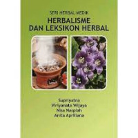 Seri Herbal Medik Herbalisme dan Leksikon Herbal