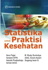 Statistika untuk Praktisi Kesehatan