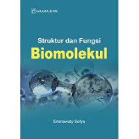 Struktur dan Fungsi Biomolekul