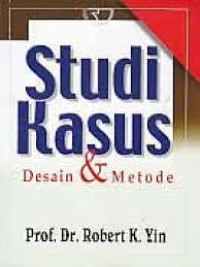 Studi Kasus Desain & Metode