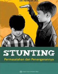 Stunting Permasalahan dan Penanganannya