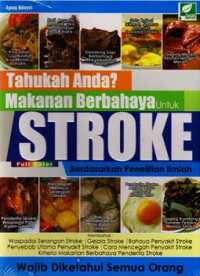 Tahukah Anda ? Makanan Berbahaya untuk Stroke Berdasarkan Penelitian Ilmiah