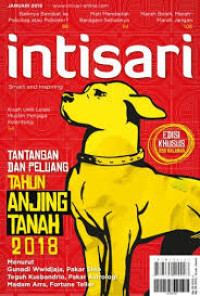 Intisari Januari 2018 : Tantangan dan Peluang Tahun Anjing Tanah 2018