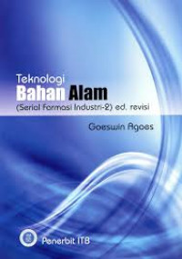 Teknologi Bahan Alam (Serial Farmasi Industri-2) ed. revisi